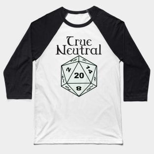 True Neutral Alignment Baseball T-Shirt